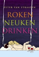 Straaten - Roken Neuken Drinken(1).jpg